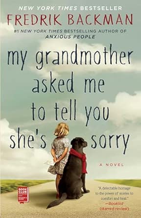 My Grandmother Asked Me to Tell You She's Sorry Cover